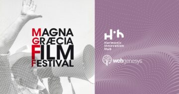 IL MAGNA GRAECIA FILM FESTIVAL DI CATANZARO GUARDA AL FUTURO IN COLLABORAZIONE CON L’HARMONIC INNOVATION HUB