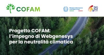 PROGETTO COFAM: L’IMPEGNO DI WEBGENESYS PER LA NEUTRALITÀ CLIMATICA